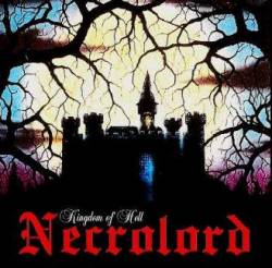 Necrolord : Kingdom of Hell Necrolord : Kingdom of Hell